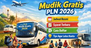 Mudik Gratis PLN 2026: Jadwal Resmi, Syarat Terbaru, Cara Daftar, dan Tips Agar Lolos Kuota